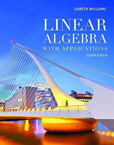 Linear Algebra with Applications 8 edition